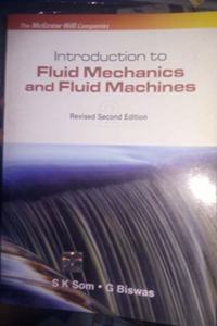 Introduction Fo Fluid Mechanics And Fluid Machines, 2Ed