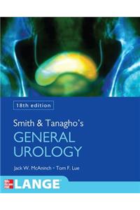 Smith and Tanagho's General Urology, Eighteenth Edition