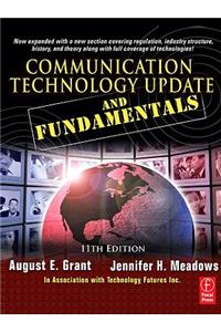 Communication Technology Update and Fundamentals