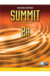 Summit 2A Split: Student Book with ActiveBook and Workbook