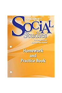 Harcourt Social Studies: Homework and Practice Book Student Edition Grade 5 Us: Making a New Nation