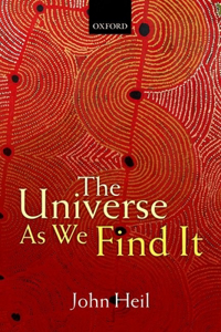 The Universe as We Find It