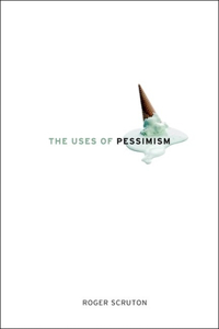 Uses of Pessimism