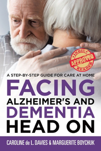 Facing Alzheimer's and Dementia Head On