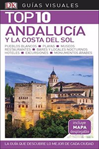 Andalucía Y Costa Del Sol Guía Top 10