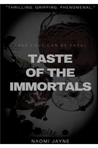 Taste of the Immortals