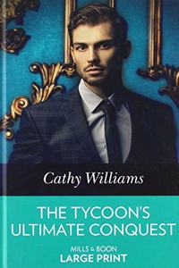 The Tycoon's Ultimate Conquest