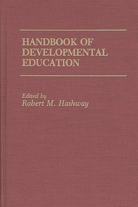 Handbook of Developmental Education