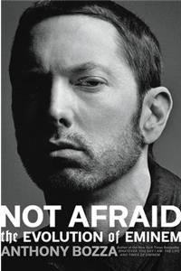 Not Afraid