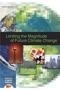 Limiting the Magnitude of Future Climate Change