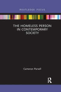 Homeless Person in Contemporary Society