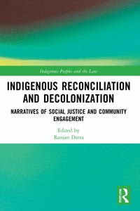 Indigenous Reconciliation and Decolonization