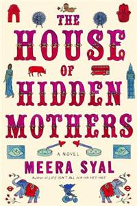 The House of Hidden Mothers