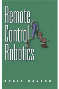 Remote Control Robotics