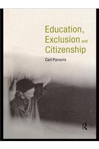 Education, Exclusion and Citizenship