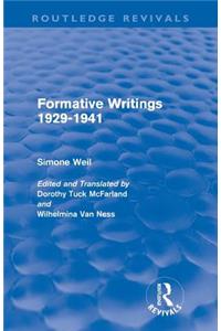 Formative Writings (Routledge Revivals)