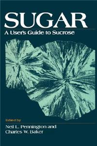 Sugar: User's Guide to Sucrose