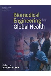 Biomedical Engineering for Global Health