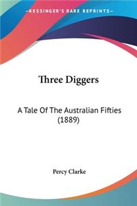 Three Diggers