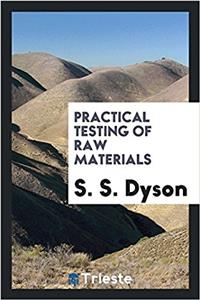 Practical testing of raw materials