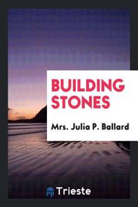 Building Stones