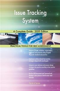 Issue Tracking System A Complete Guide - 2020 Edition