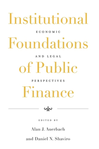 Institutional Foundations of Public Finance