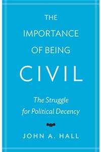 The Importance of Being Civil