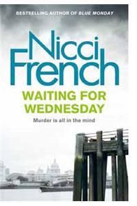 Waiting for Wednesday