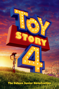 Toy Story 4: The Deluxe Junior Novelization (Disney/Pixar Toy Story 4)