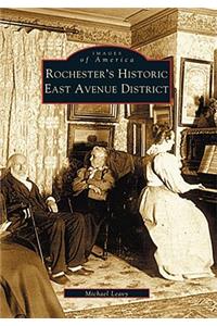 Rochester's Historic East Avenue District