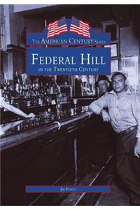 Federal Hill in the Twentieth Century