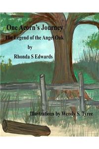 One Acorn's Journey: The Legend of the Angel Oak