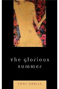 The Glorious Summer
