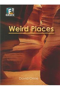 Weird Places