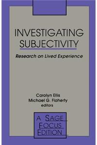 Investigating Subjectivity