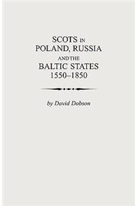 Scots in Poland, Russia and the Baltic States, 1550-1850