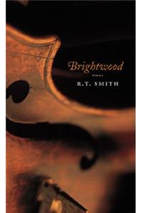 Brightwood: Poems