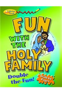 Fun with Holy Family Color & ACT Bk