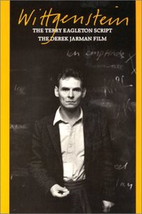 Wittgenstein: The Terry Eagleton Script : The Derek Jarman Film