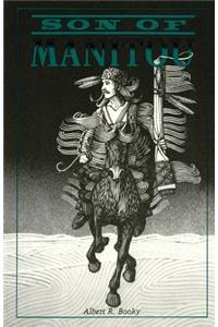 Son of Manitou, A Novel