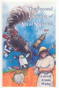 Second Coming of Yeeat Shpanst
