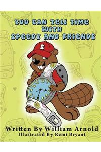 You Can Tell Time With Speedy And Friends