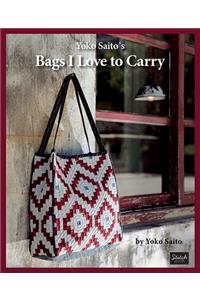 Yoko Saito's Bags I Love to Carry