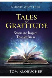 Tales of Gratitude