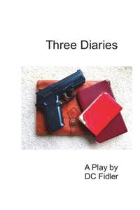 Three Diaries