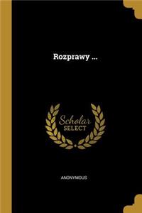 Rozprawy ...