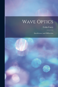 Wave Optics