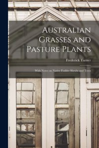 Australian Grasses and Pasture Plants