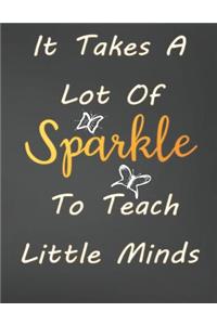 It Takes A Lot Of Sparkle To Teach Little Minds